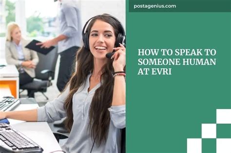 how do i speak to a human at evri